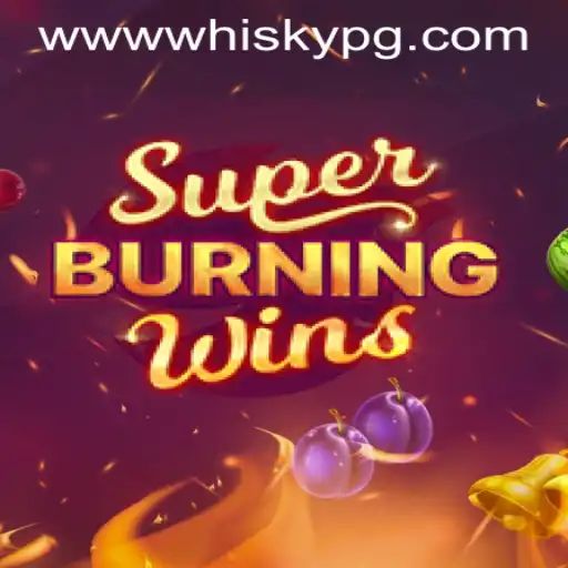 SuperBurningWins – An Exciting Fusion of Classic Gaming and Modern Innovation